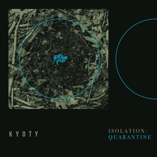 Kyoty : Isolation: Quarantine